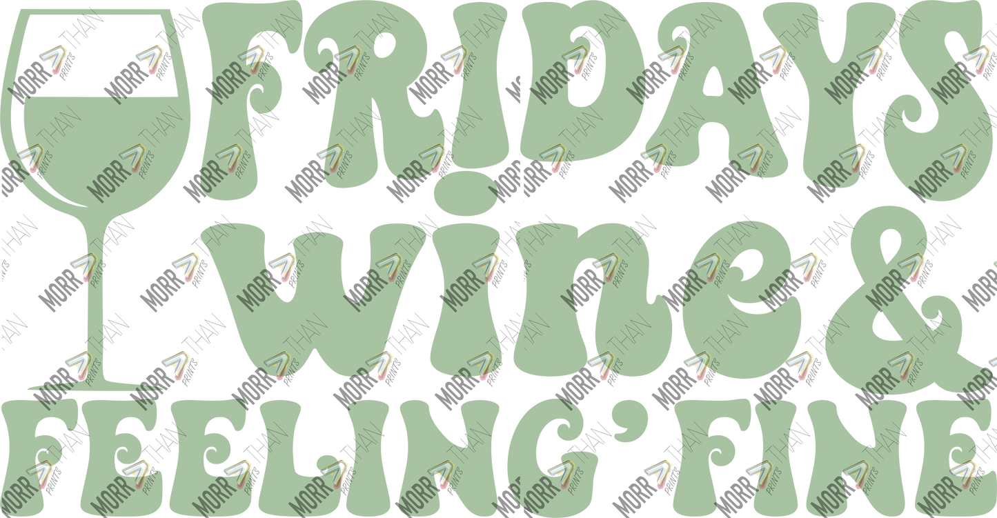 Fridays Wine and Felling Fine Green
