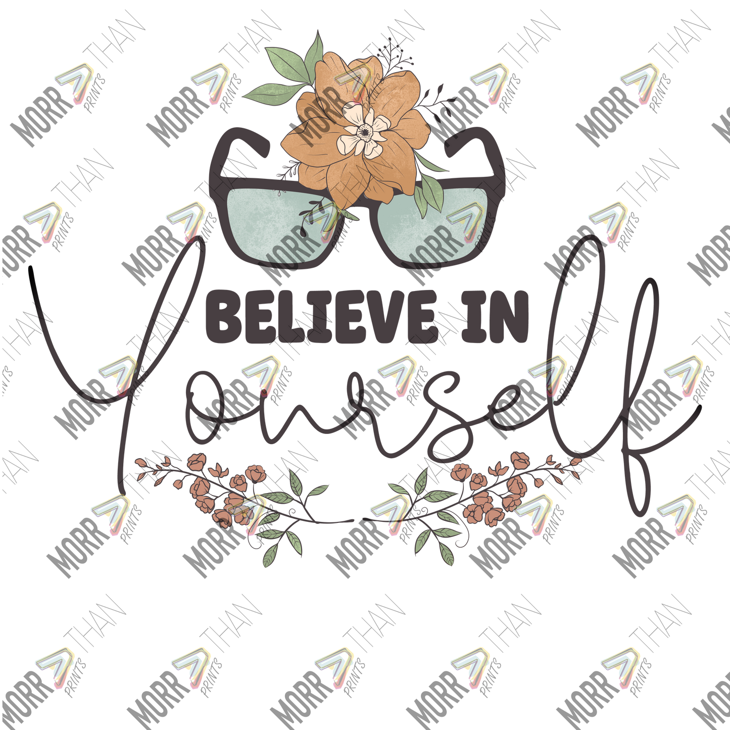 Believe In Yourself Glasses