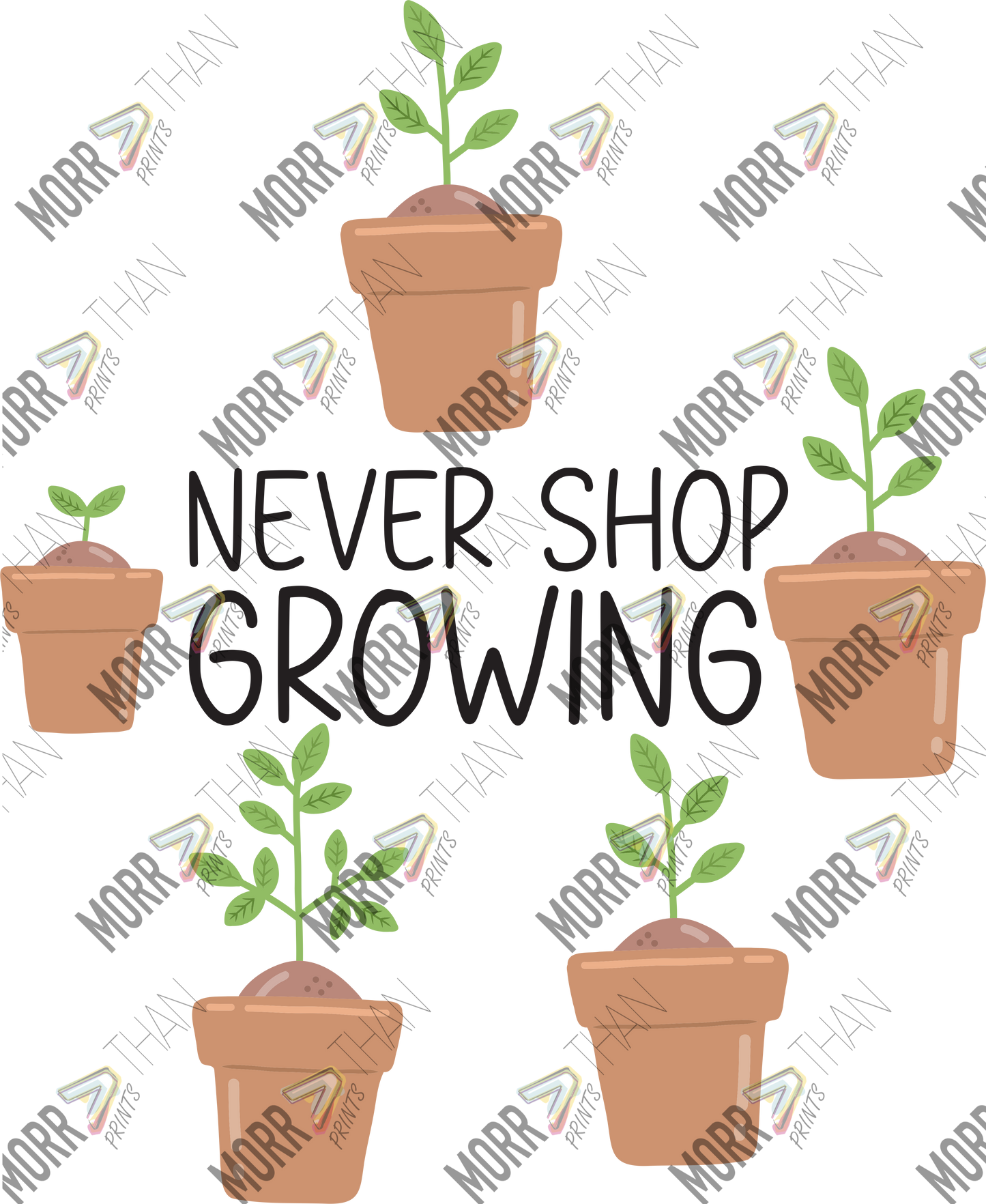 Never Shop Growing Plants