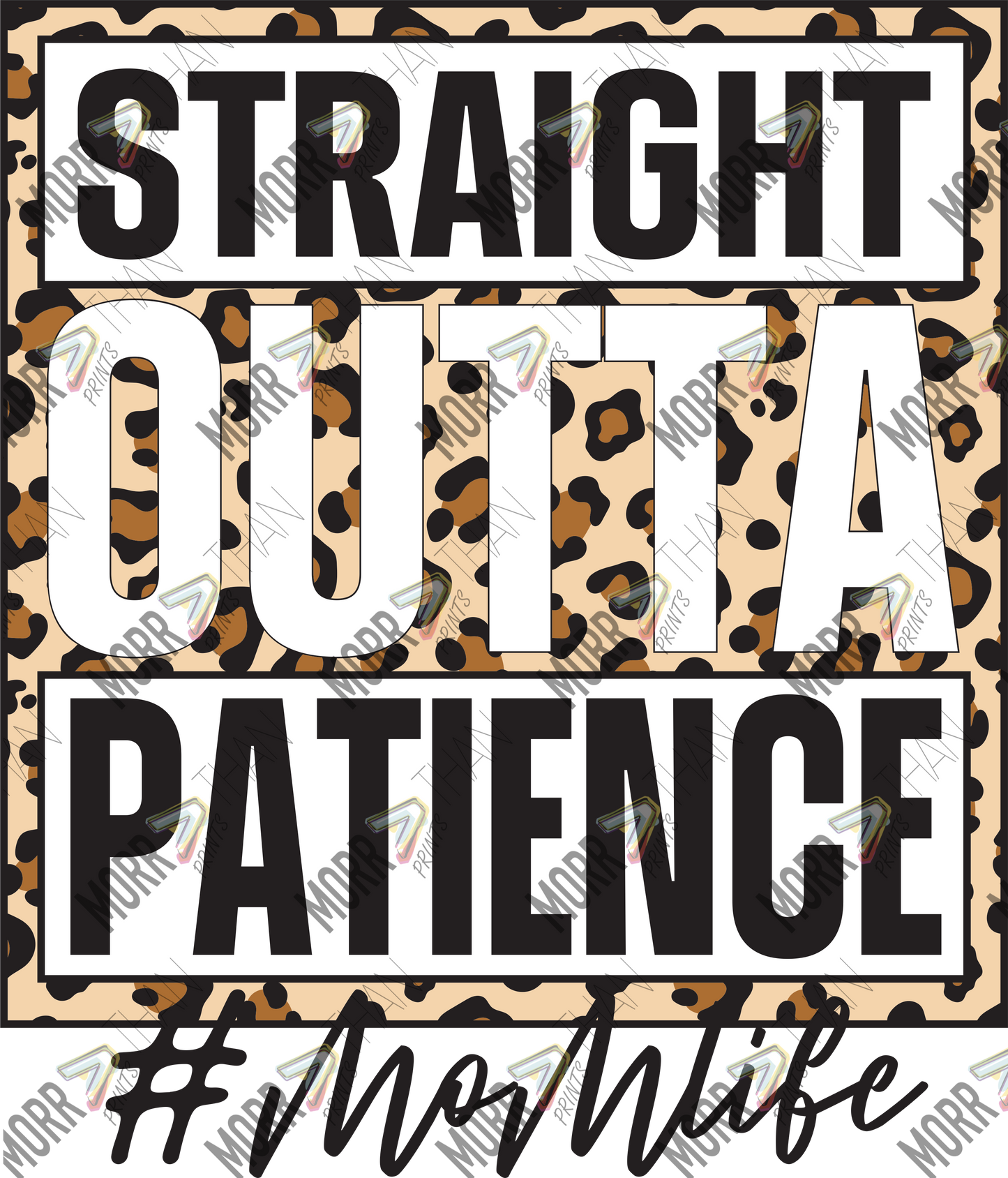 Straight Out Of Patience Leopard Print