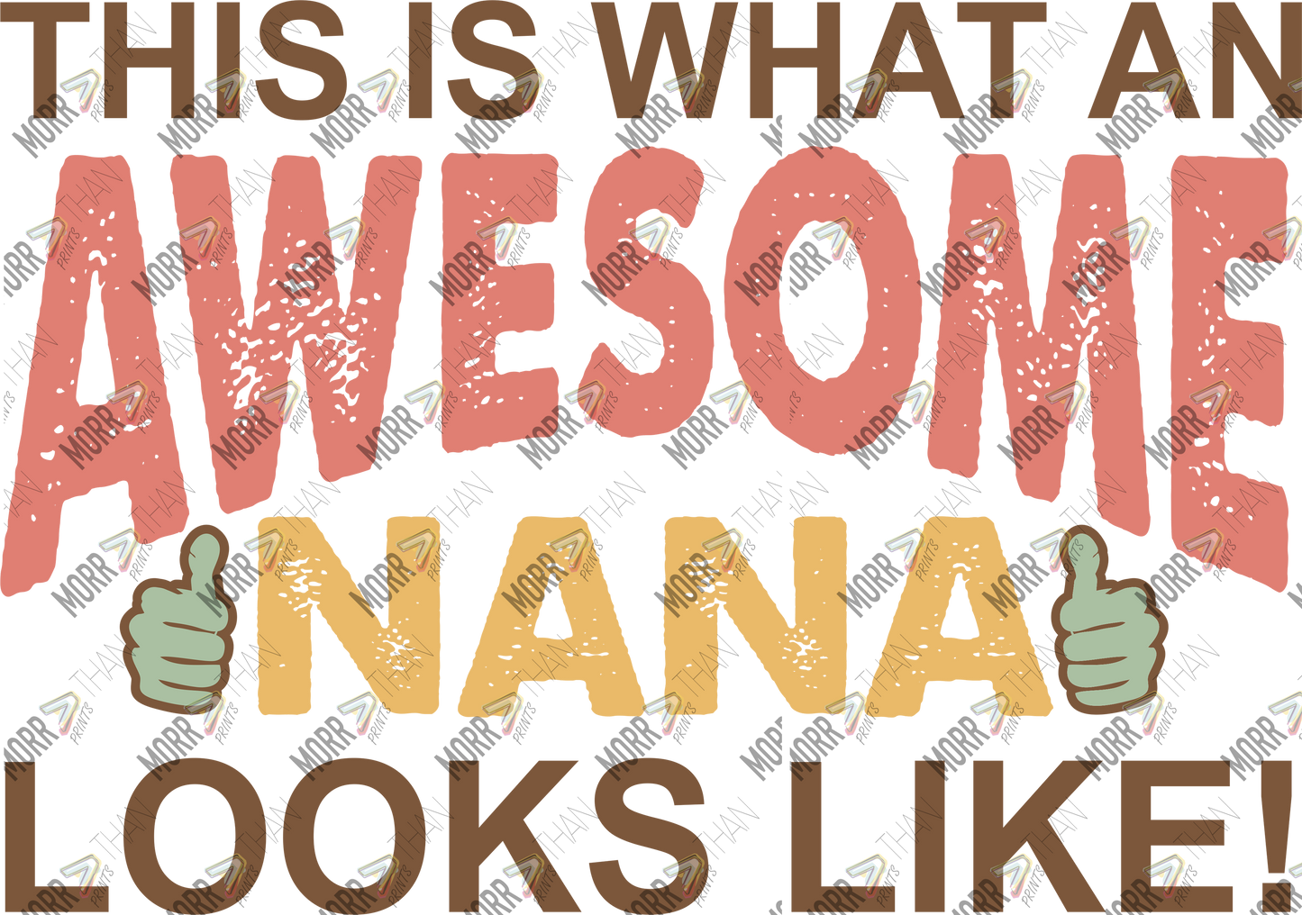 Awesome Nana Looks Like