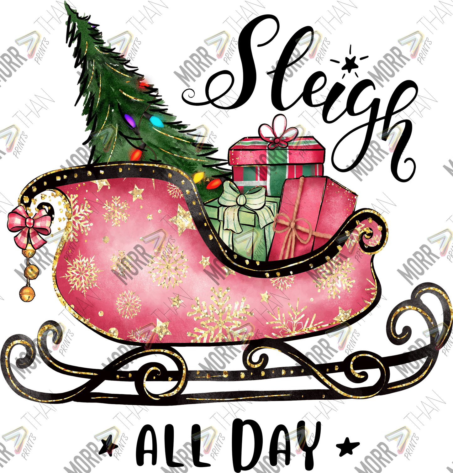 Sleigh All Day