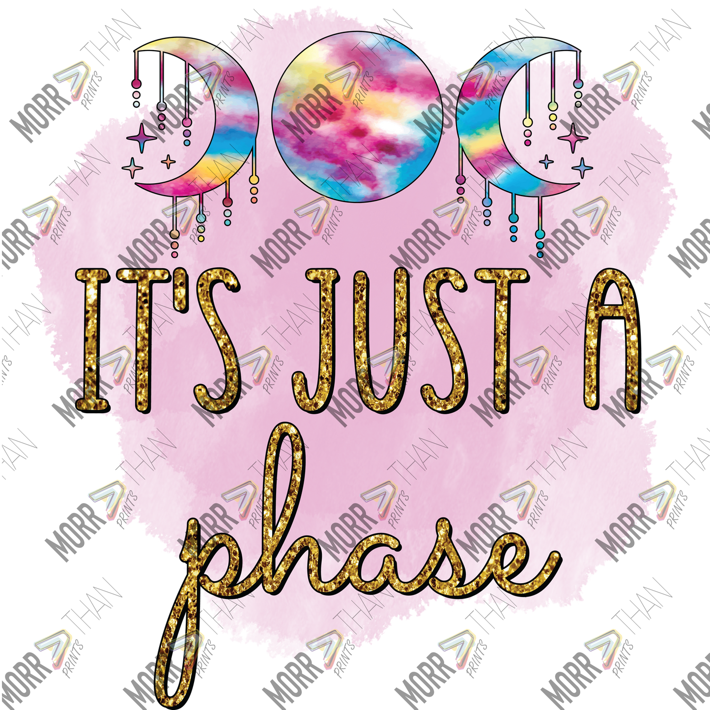 It's Just A Phase Gold And Tie Dye Moons