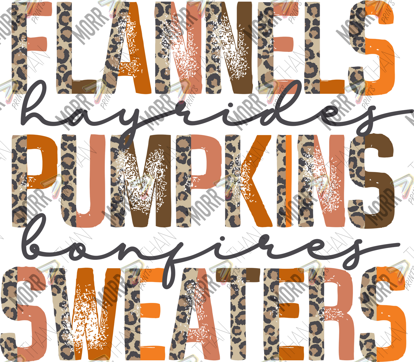 Flannels, Hayridesm Pumpkins, Bonfires, Sweaters Mixed Font DTF Print