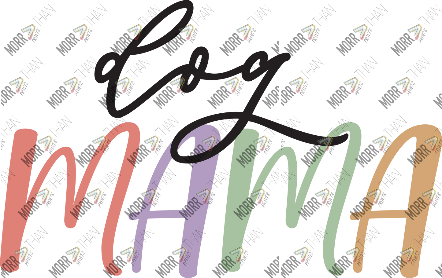 Dog Mama Simple Cursive
