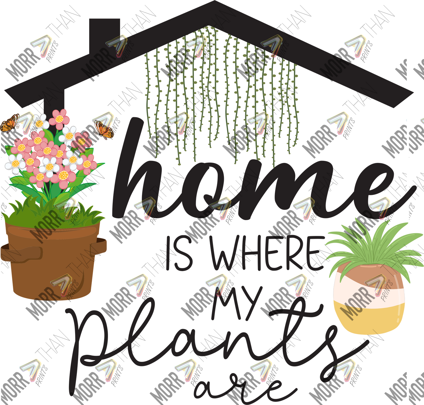 Home Is Where My Plants Are House Outline