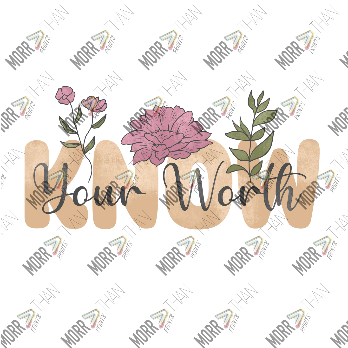 Know Your Worth Flower