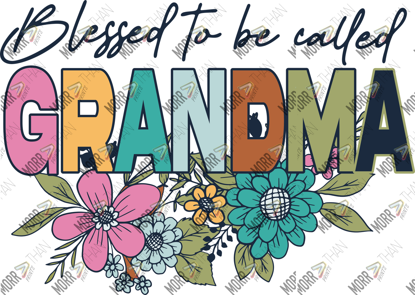 Blessed To Be Called Grandma Flowers
