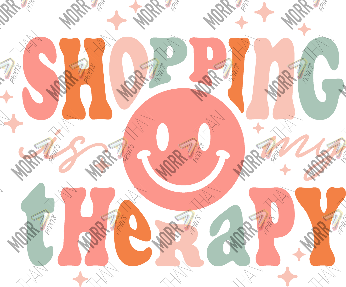 Shopping is My Therapy DTF Print