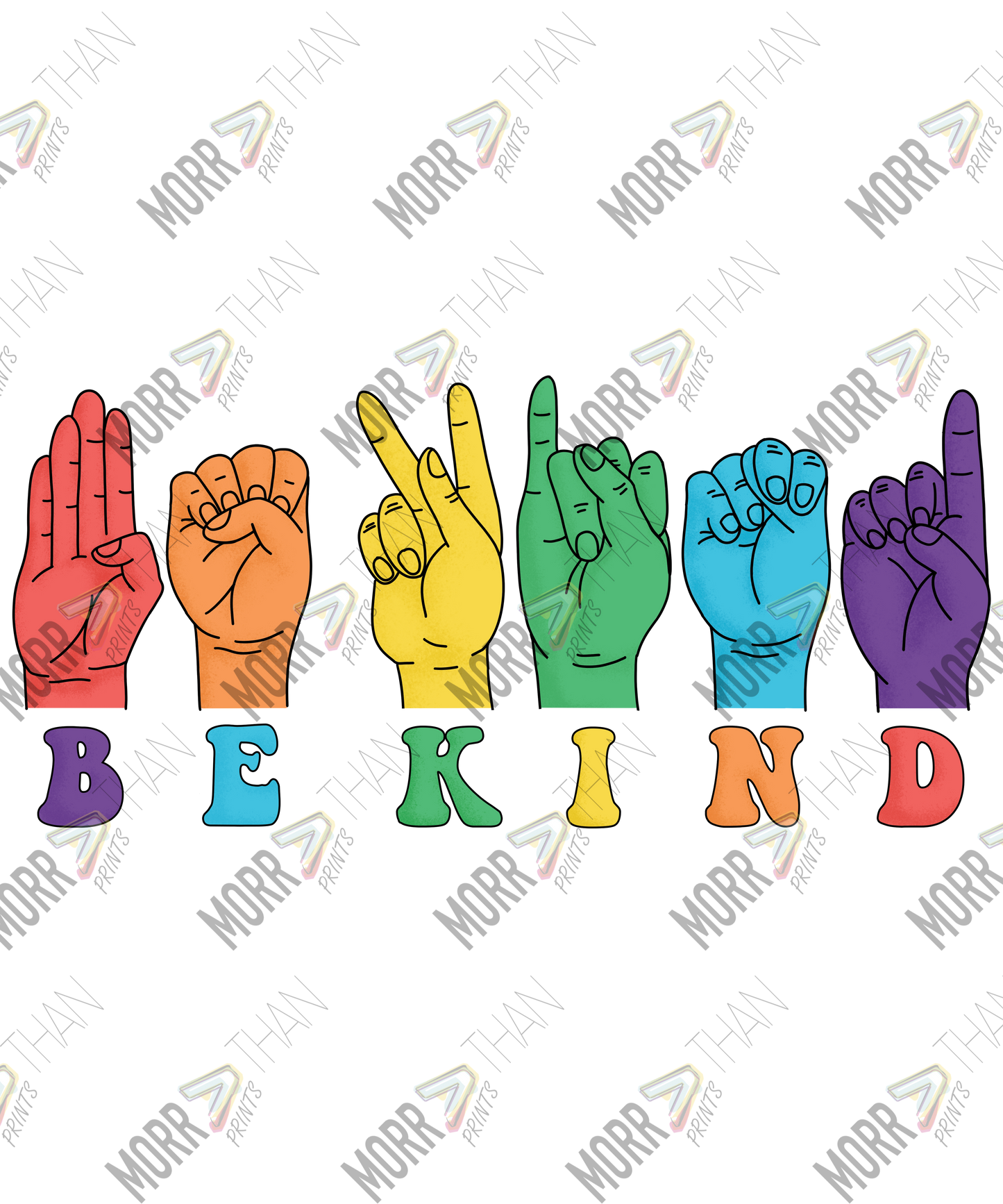 Be Kind Rainbow Hands Sign Language B