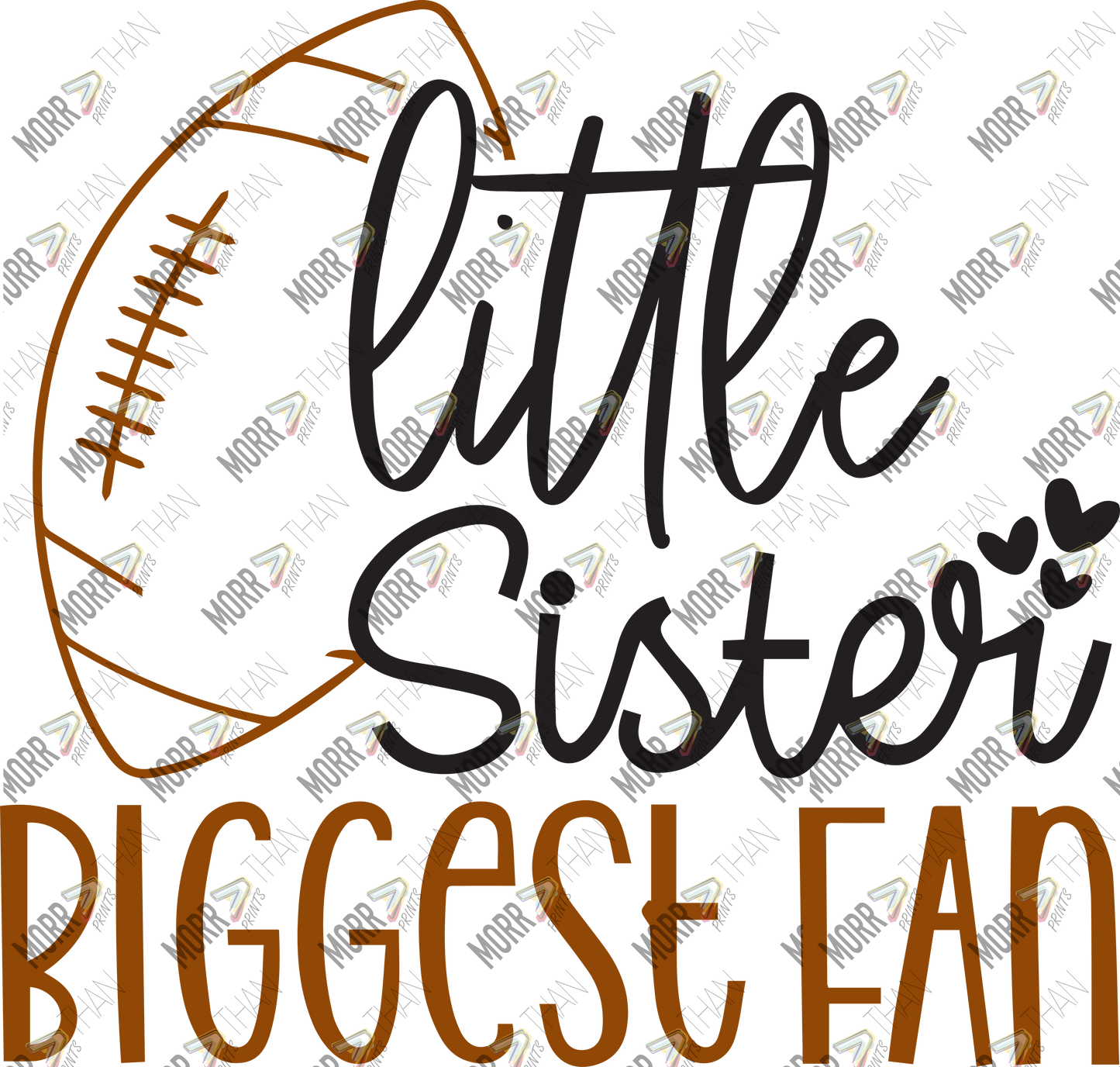 Little Sister Biggest Fan