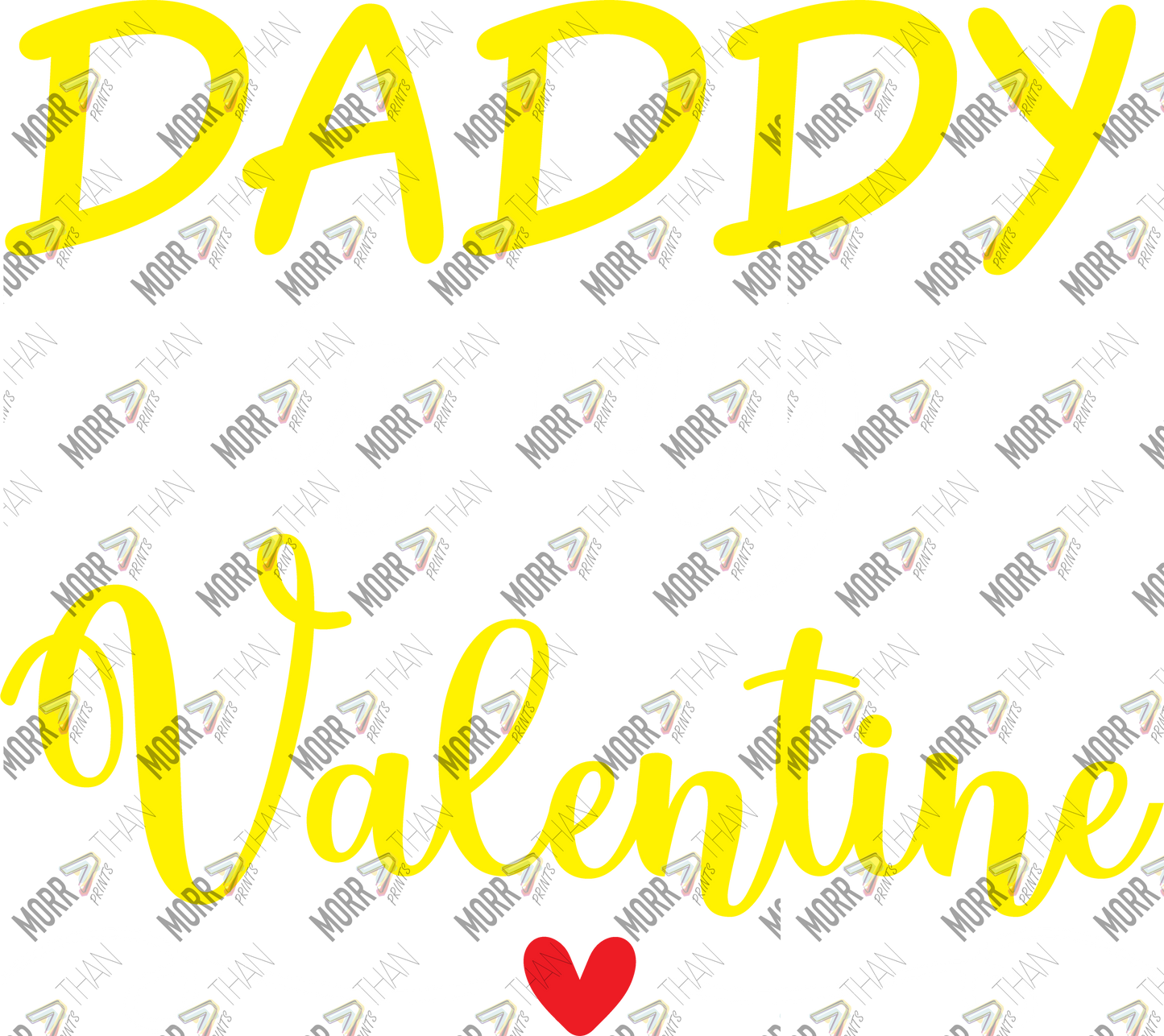 Daddy Is My Valentine