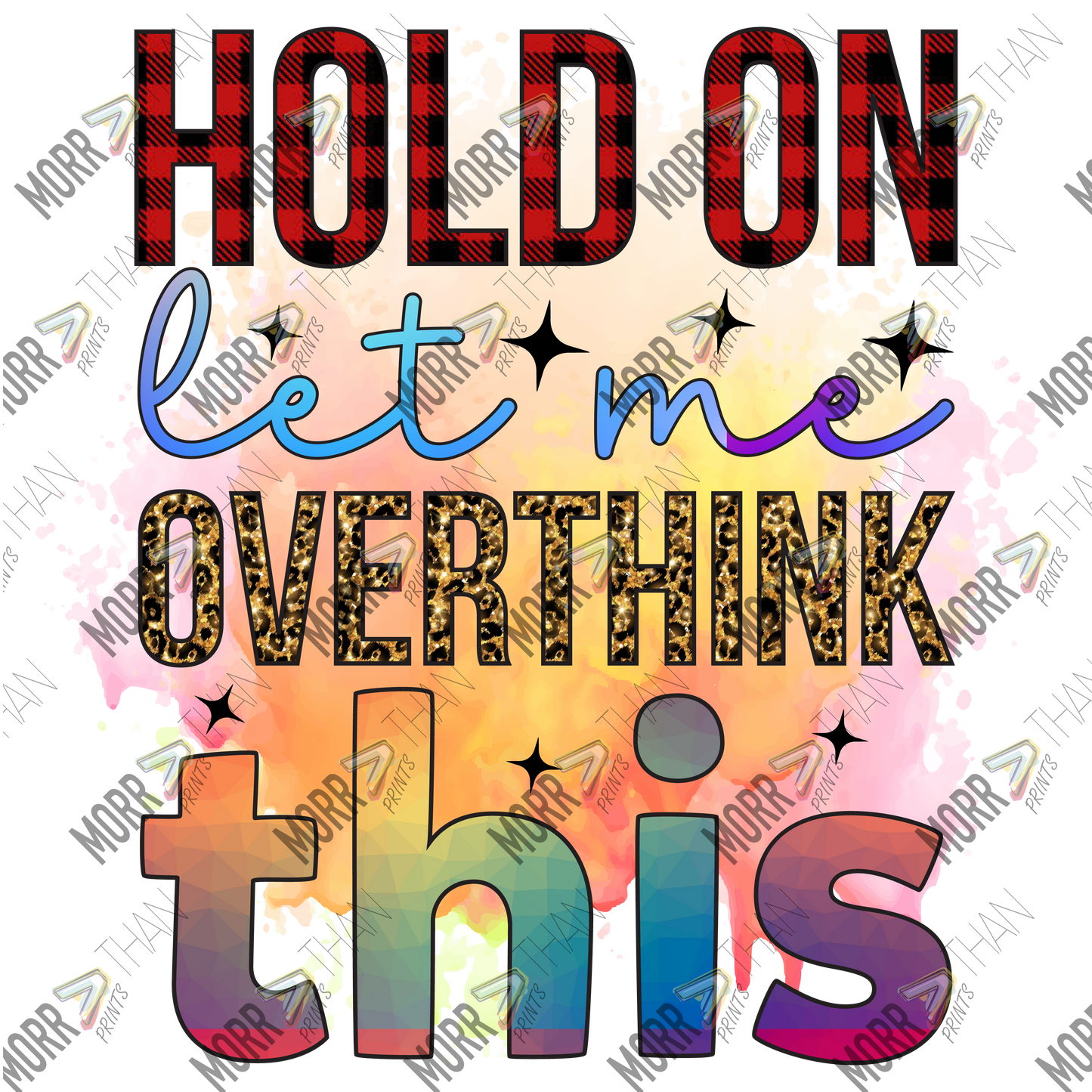 Hold On Let Me Overthink This