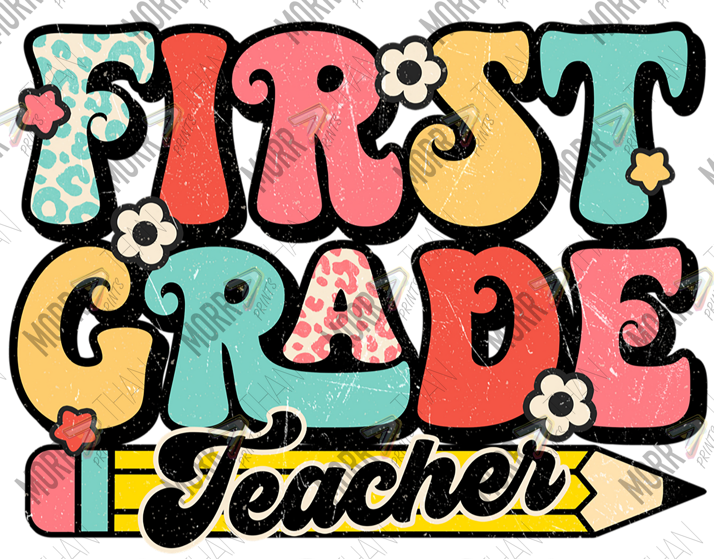 First Grade Teacher DTF Print