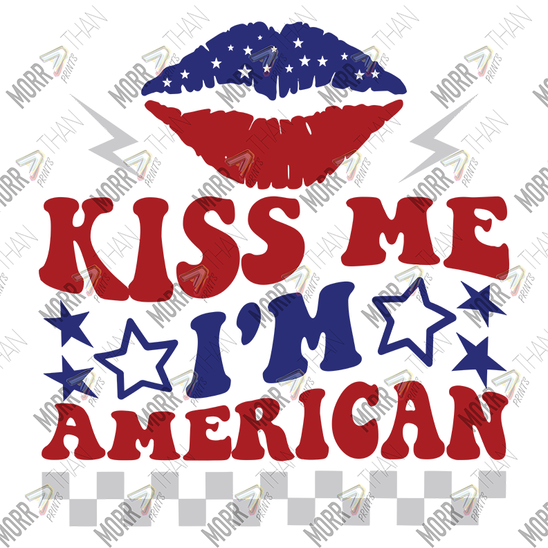 Kiss Me I'm American