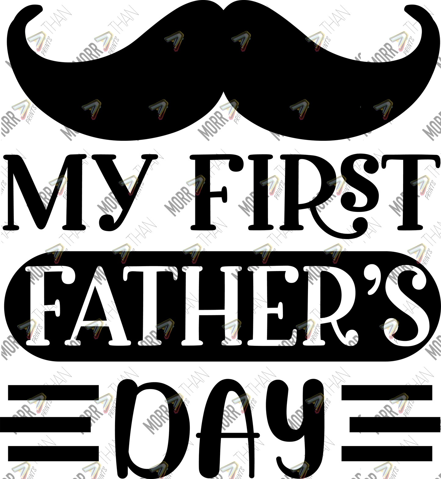 My First Fathers Day Large Mustache