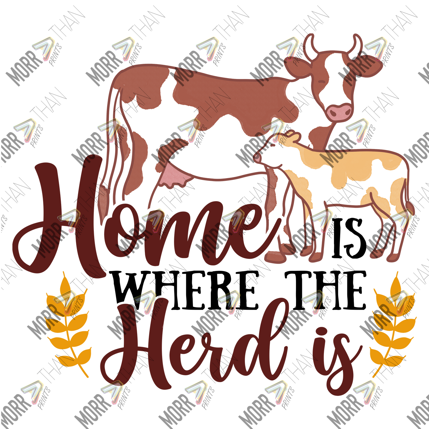 Home Is Where The Herd Is Cows