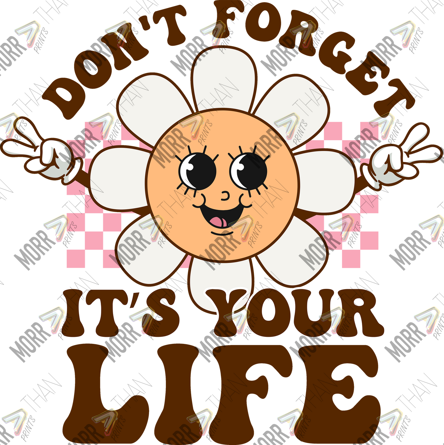 Its Your Life Cartoon DTF Print