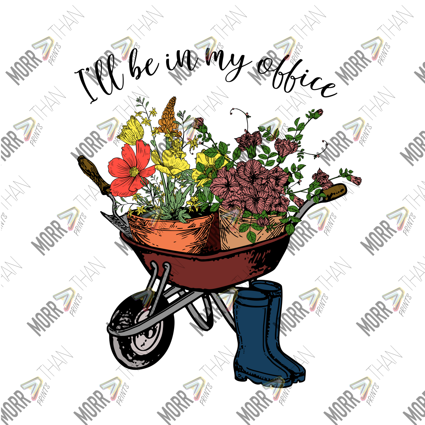 I'll Be In My Office Wheelbarrow