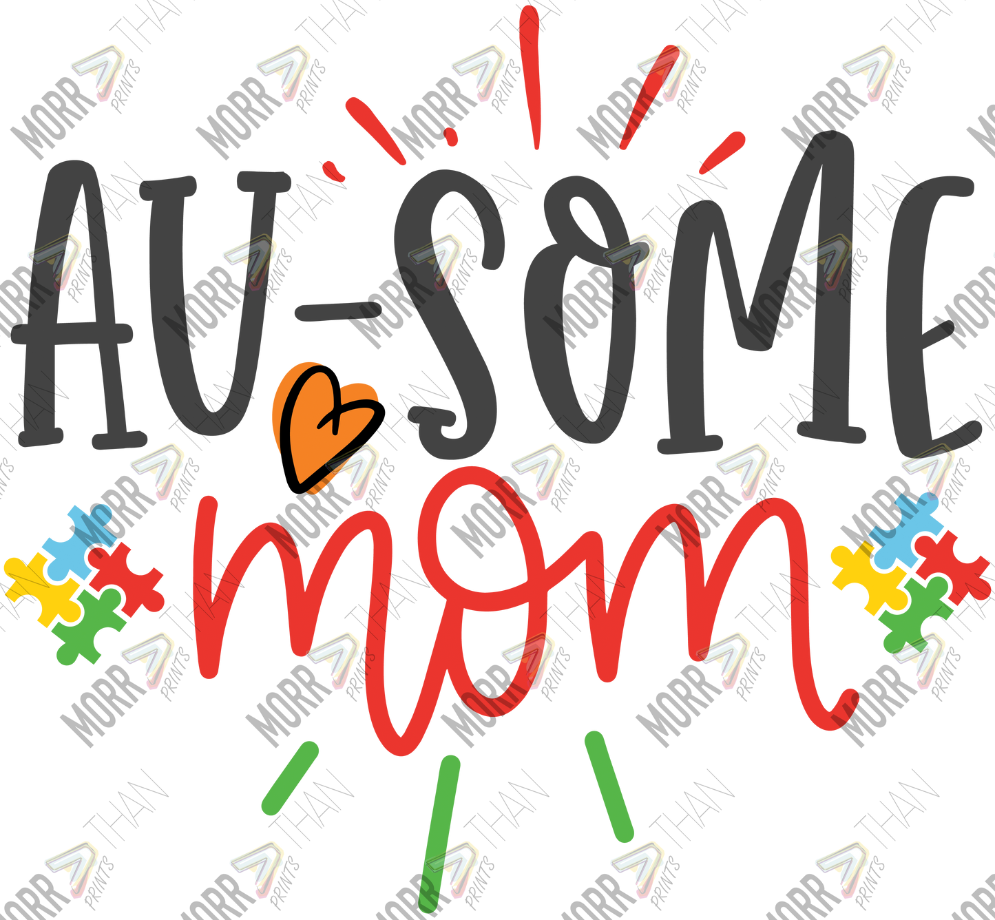 Au-some Mom Autism DTF Print