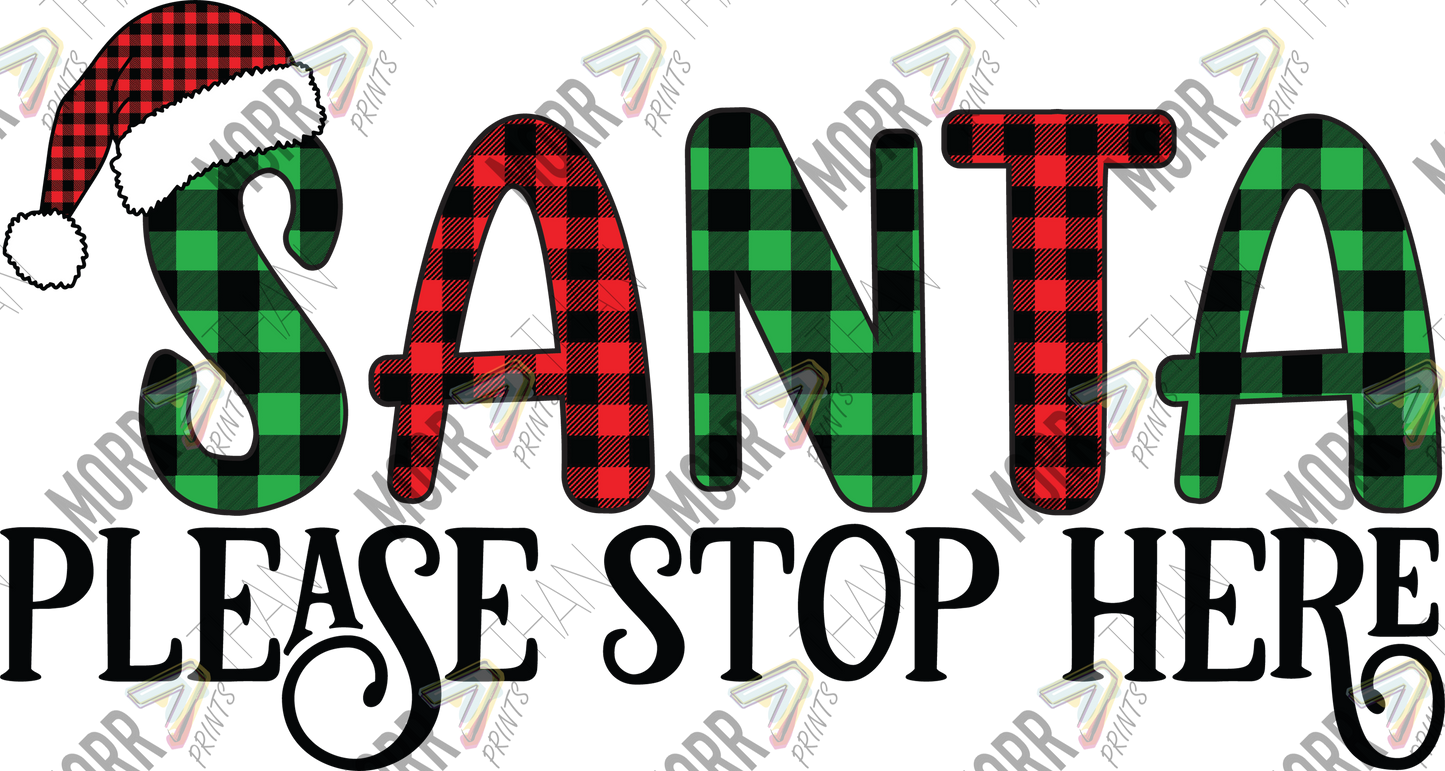 Santa Please Stop Here plaid