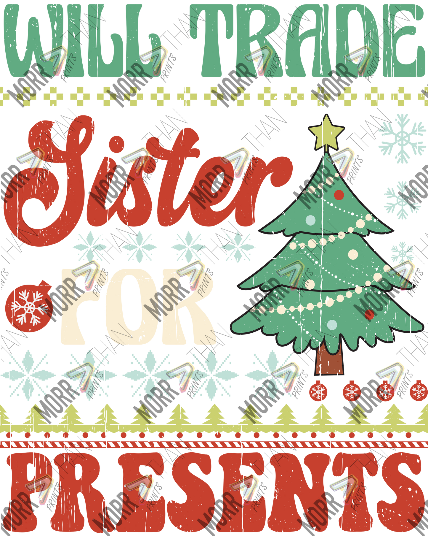 Will Trade Sister For Presents