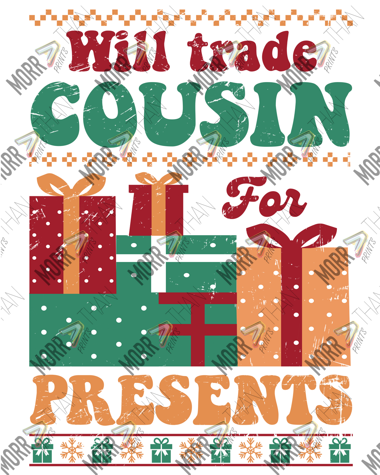Will Trade Cousin For Presents