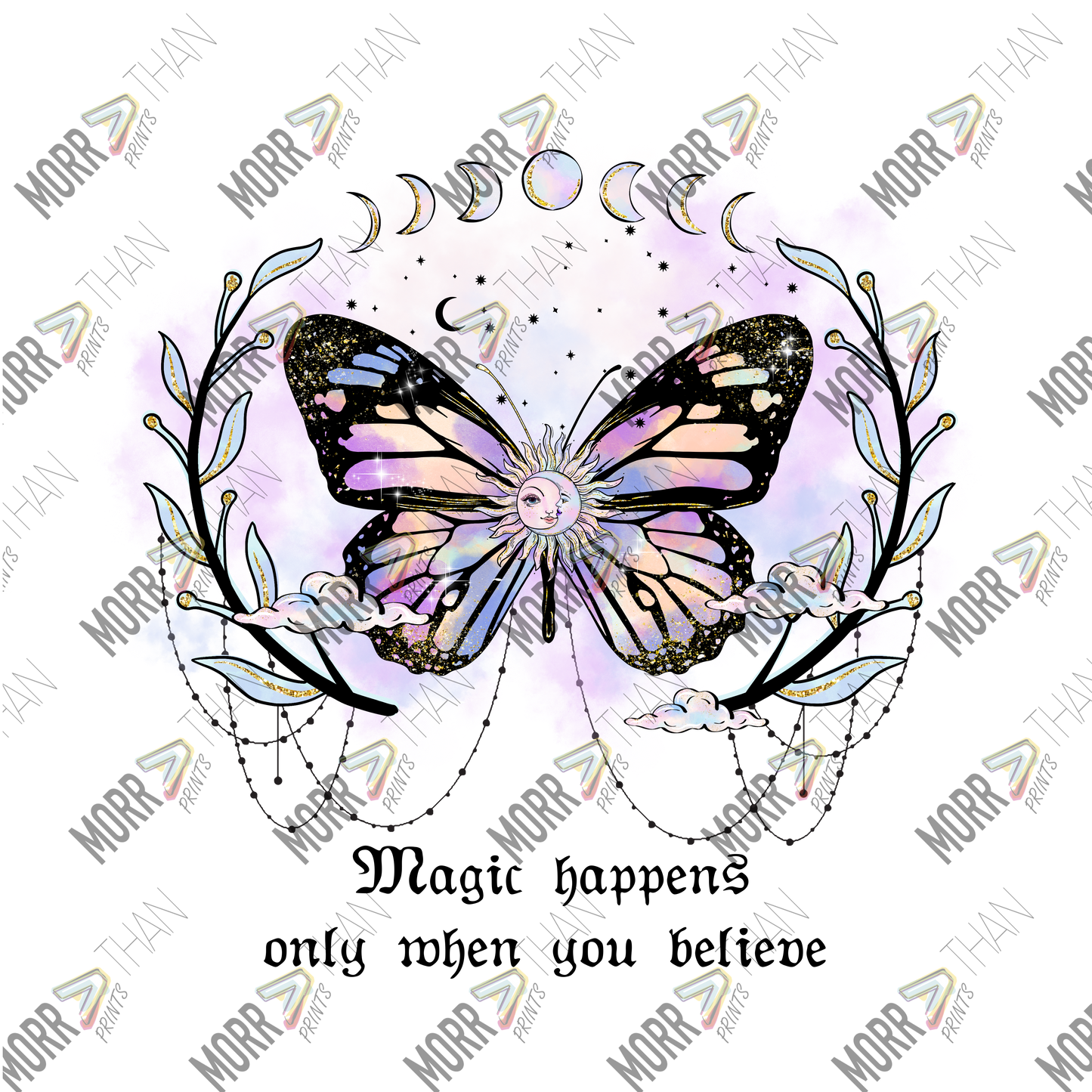 Magic Happens Only When You Believe Celestial Butterfly