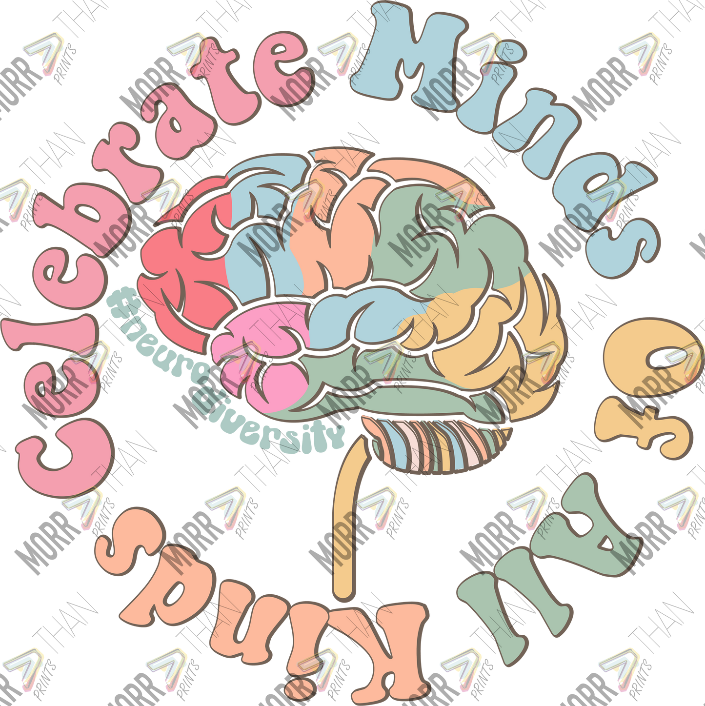 Celebrate Minds of All Kinds Autism DTF Print