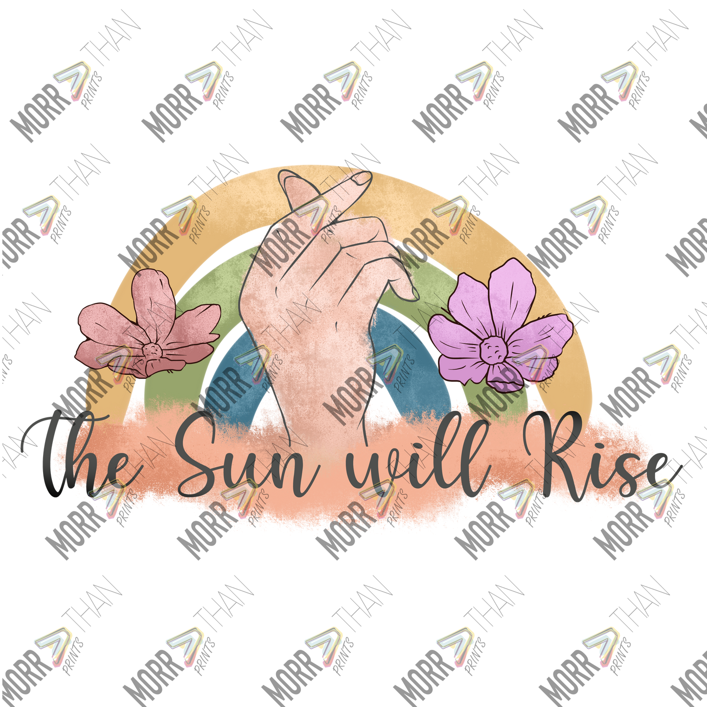 The Sun Will Rise Rainbow Hand