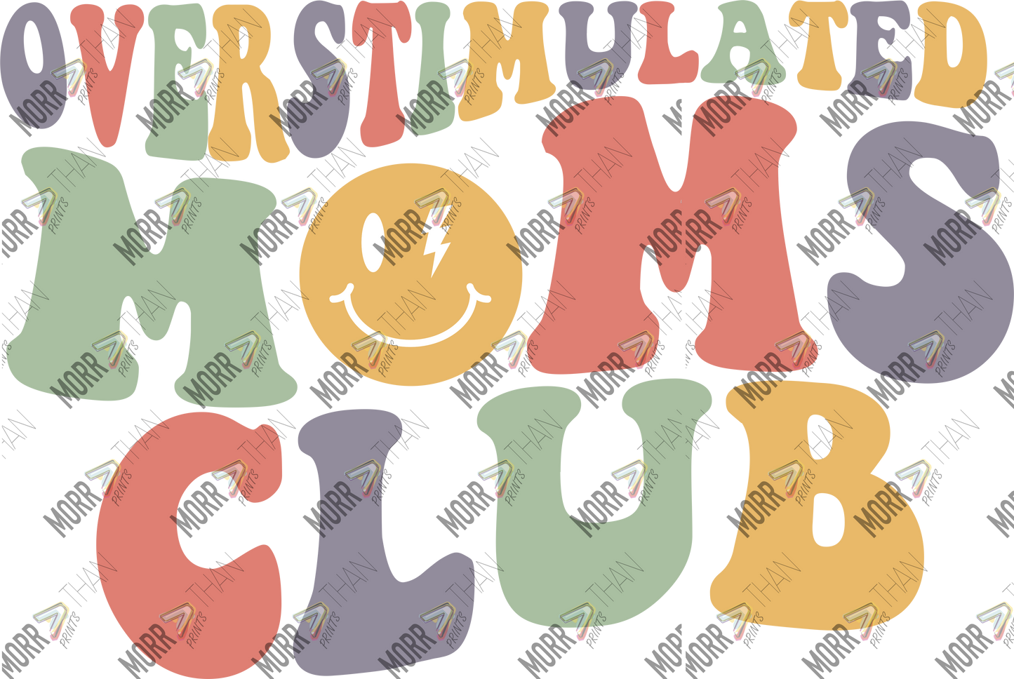 Overstimulated Moms Club Colorful