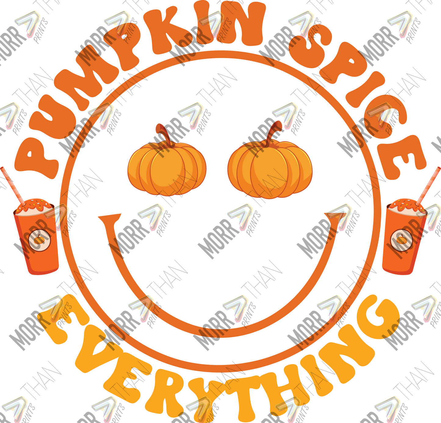 Everything Pumpkin Spice Smiley DTF Print