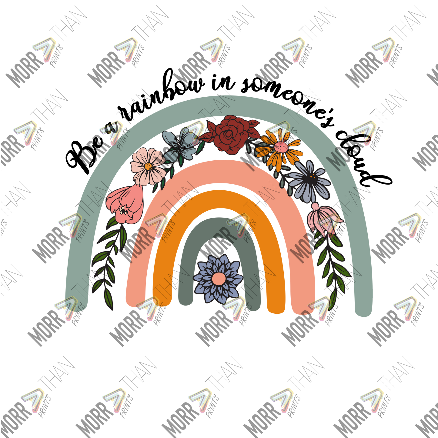 Be A Rainbow In Someone's Cloud Arches