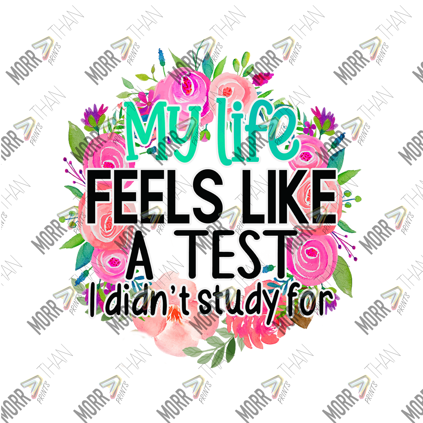 Life Feels Like A Test I Didn't Study For