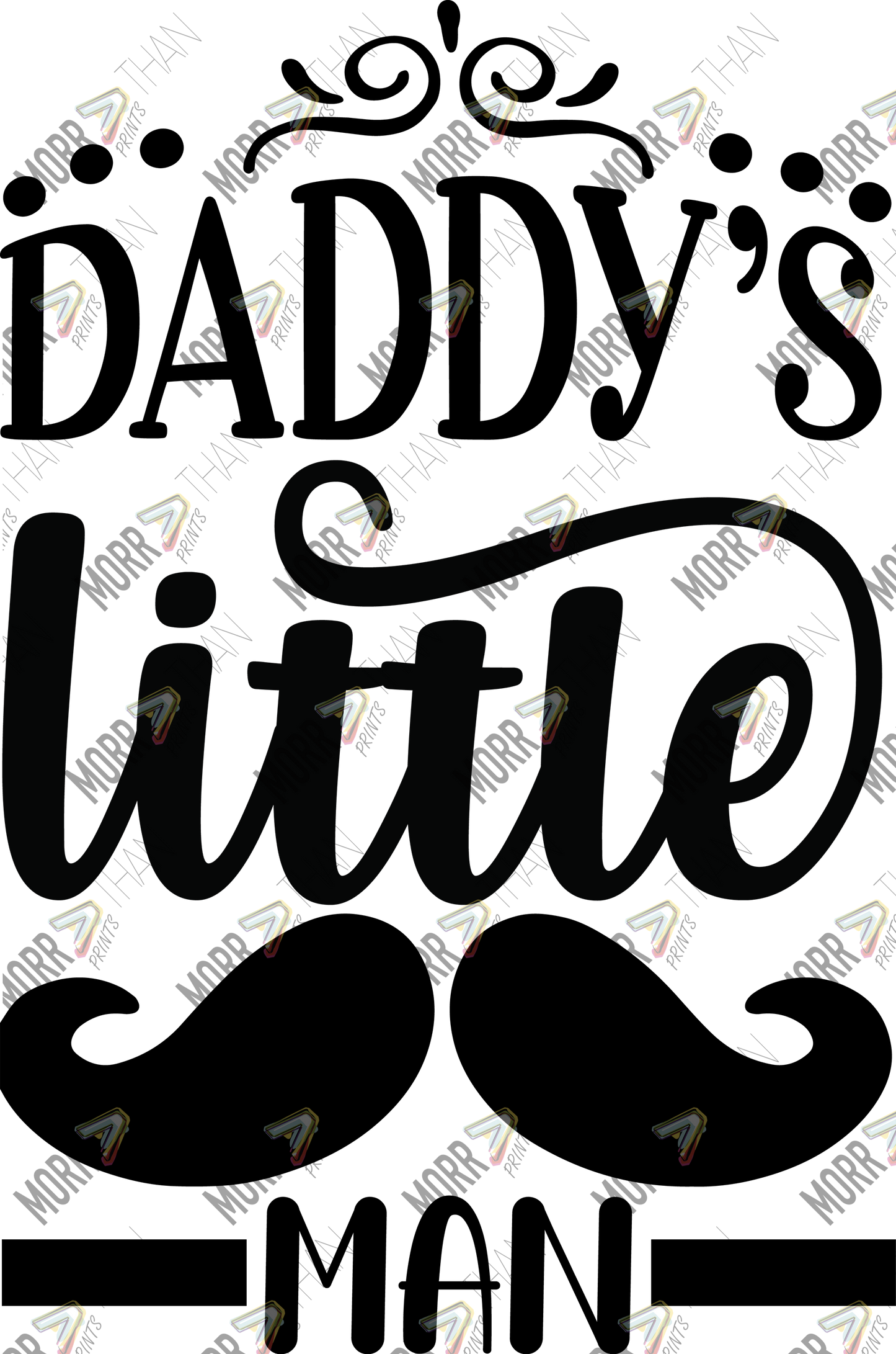 Daddys Little Man Mustache