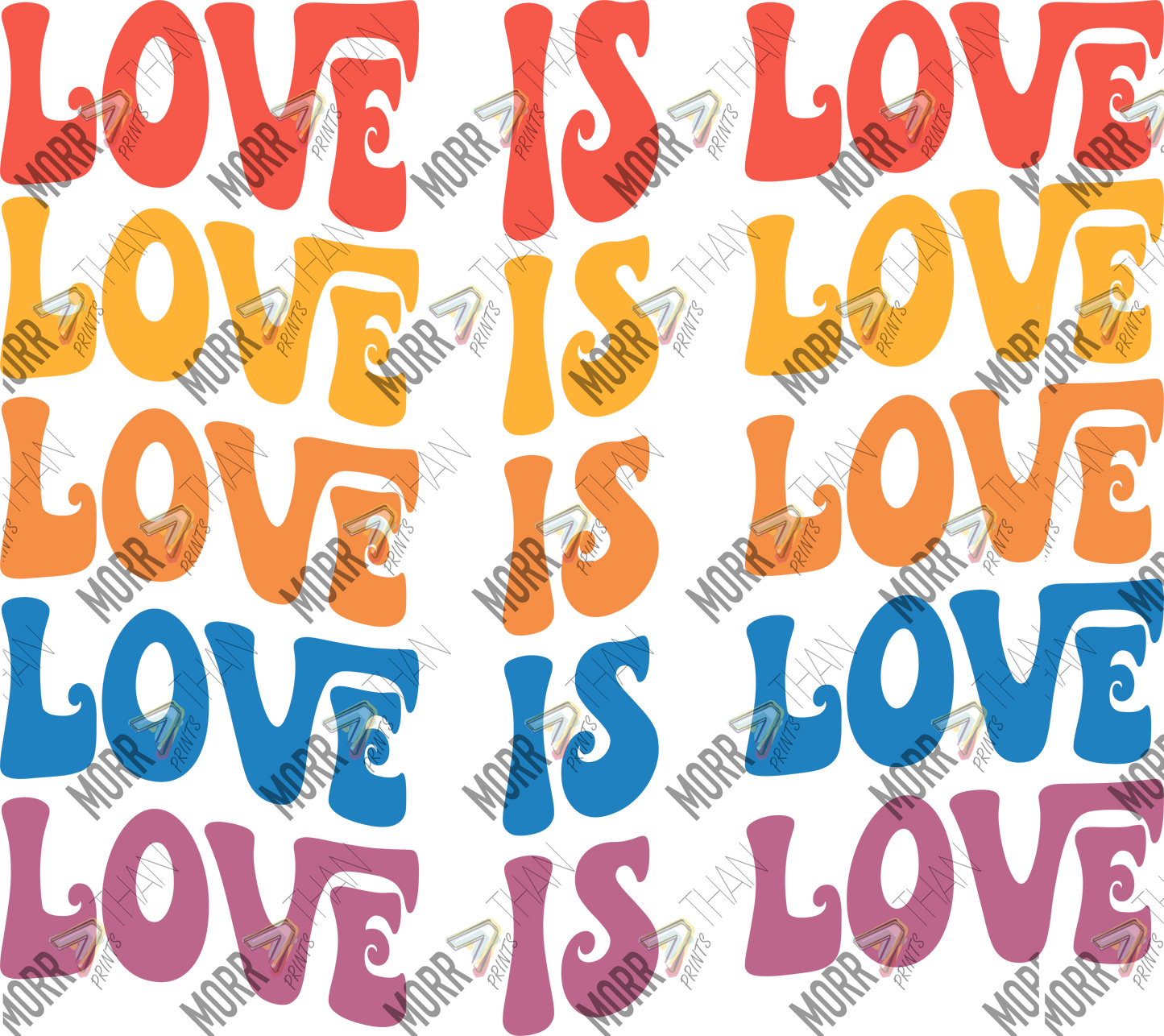 Love Is Love Rainbow Repeat A
