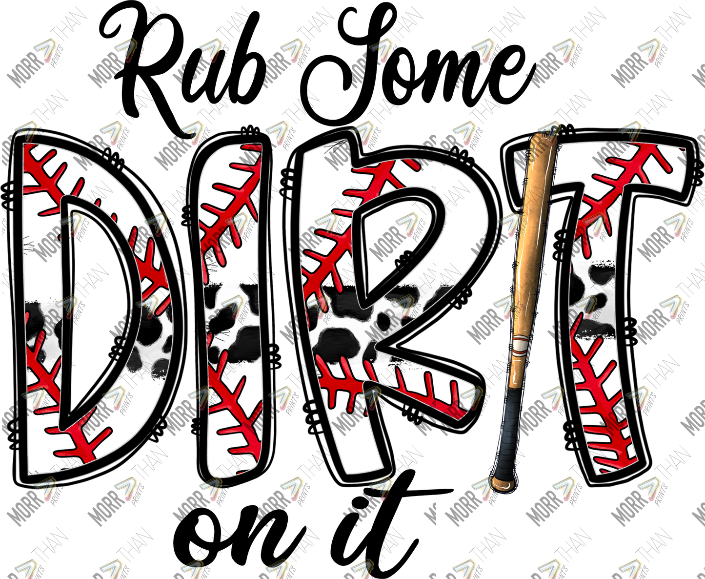 Rub Some Dirt On It Baseball
