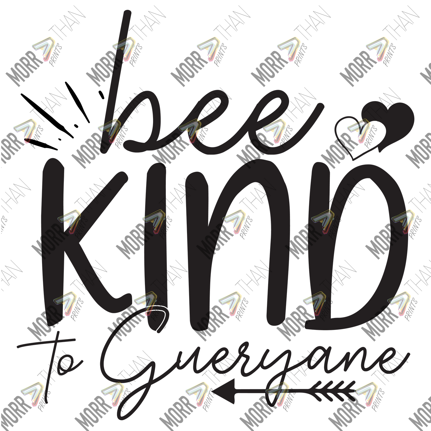 Bee Kind To Everyone Arrow