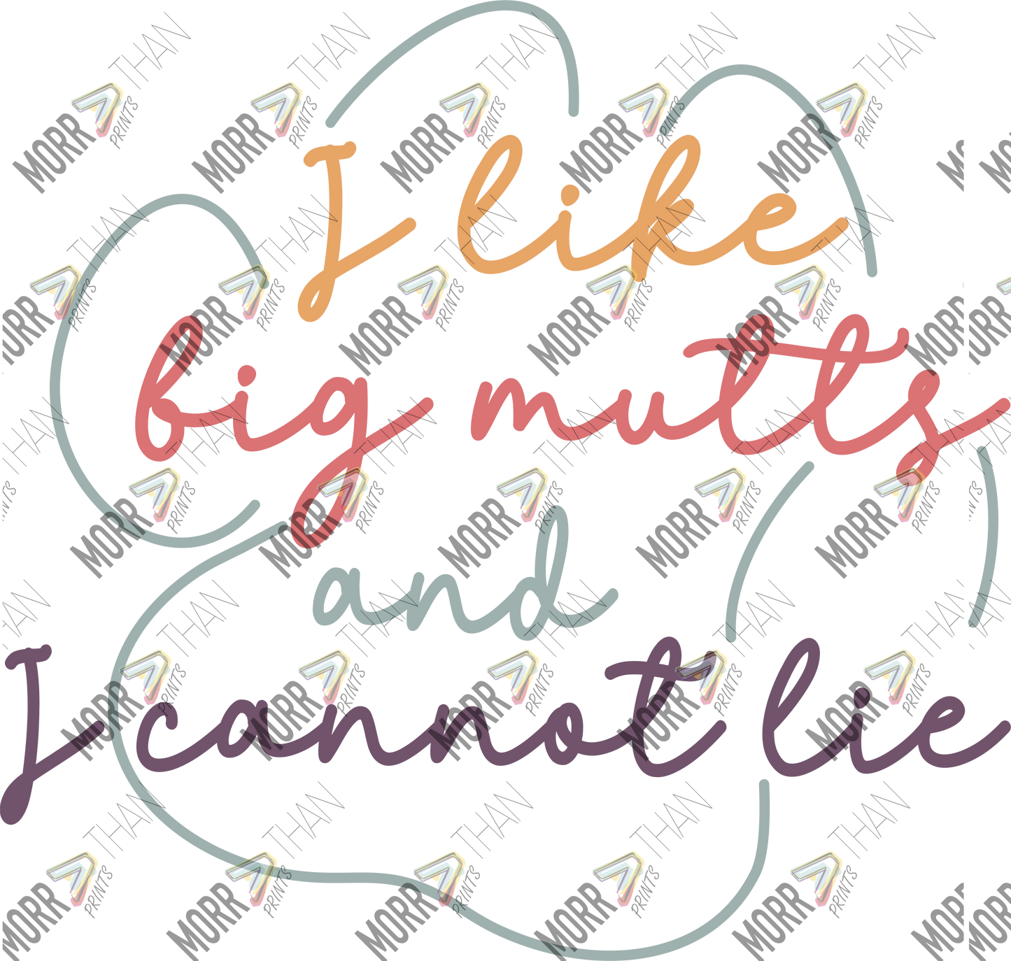 I Like Big Mutts and I Cannot Lie