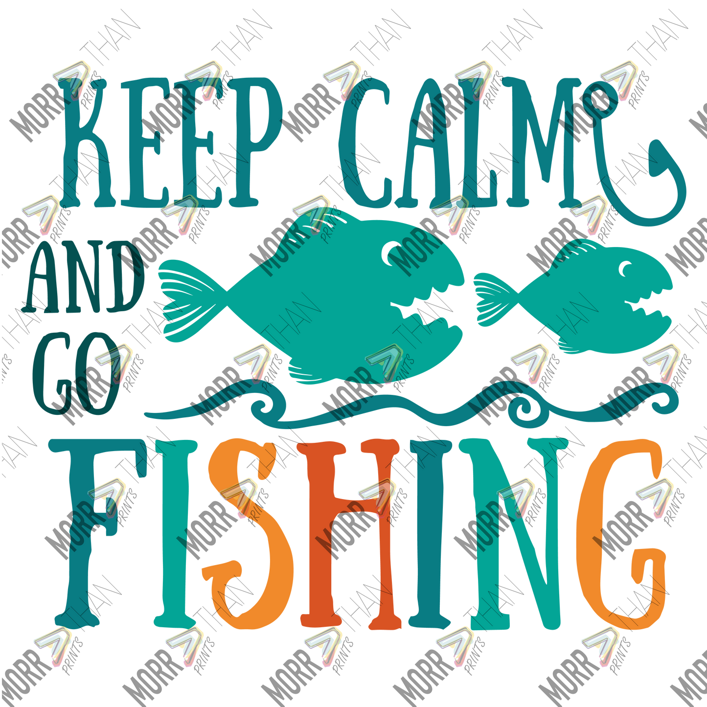 Keep Calm and Go Fishing