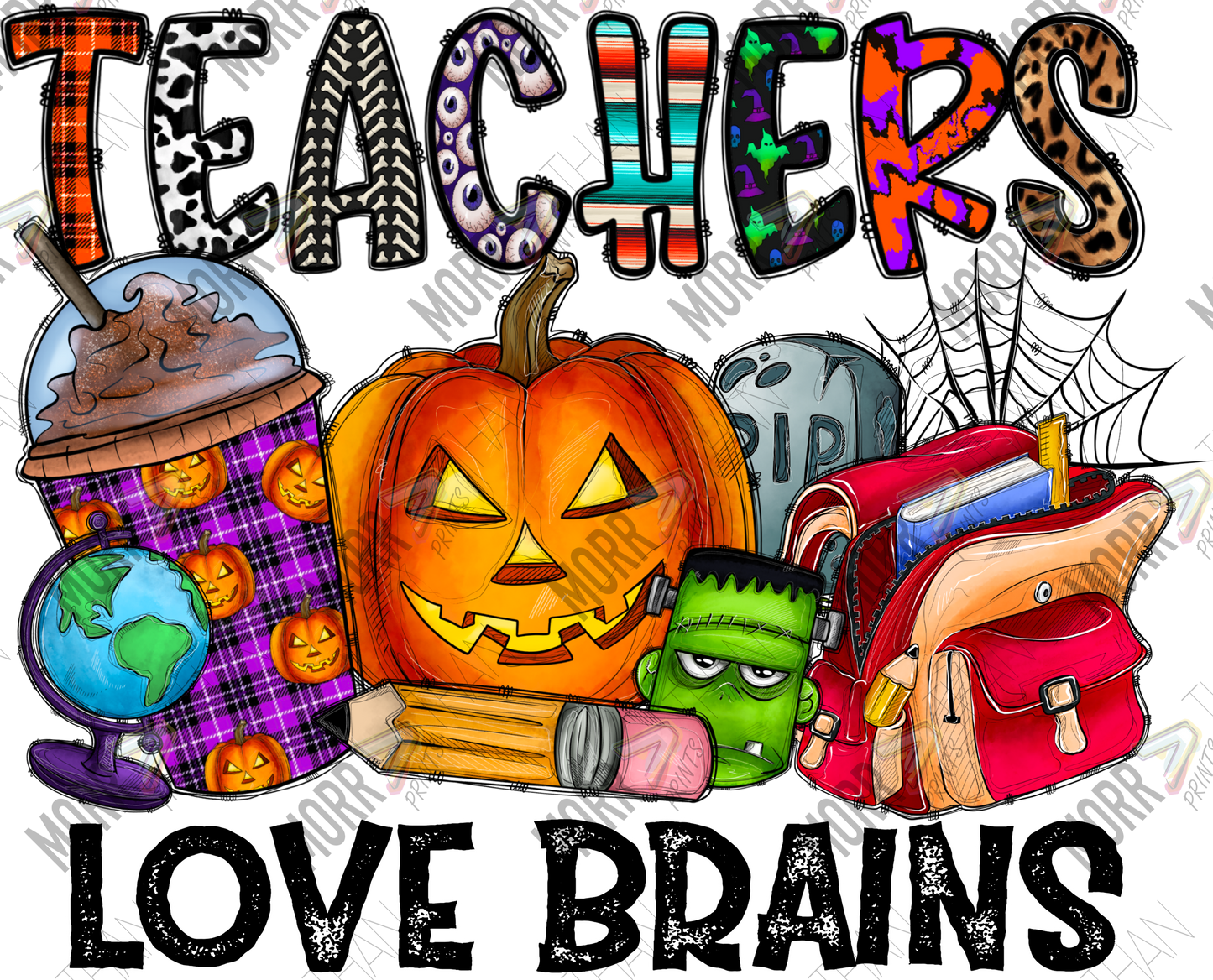 Teachers Love Brains DTF Print