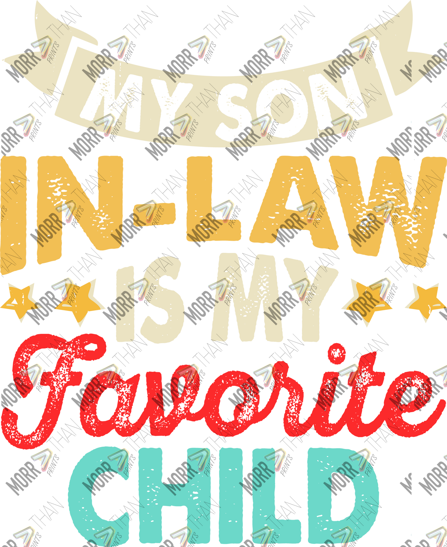 Son In-Law Is My Favorite Child