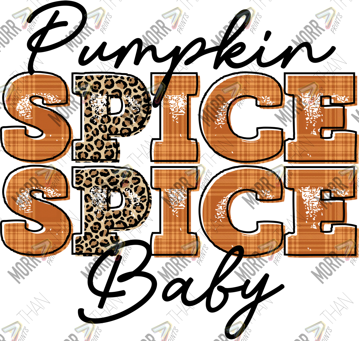Pumpkin Spice Spice Baby DTF Print