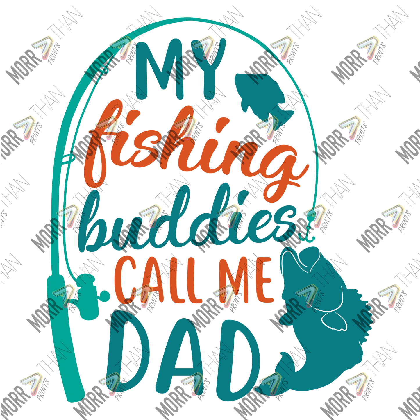 Fishing Buddies Call Me Dad