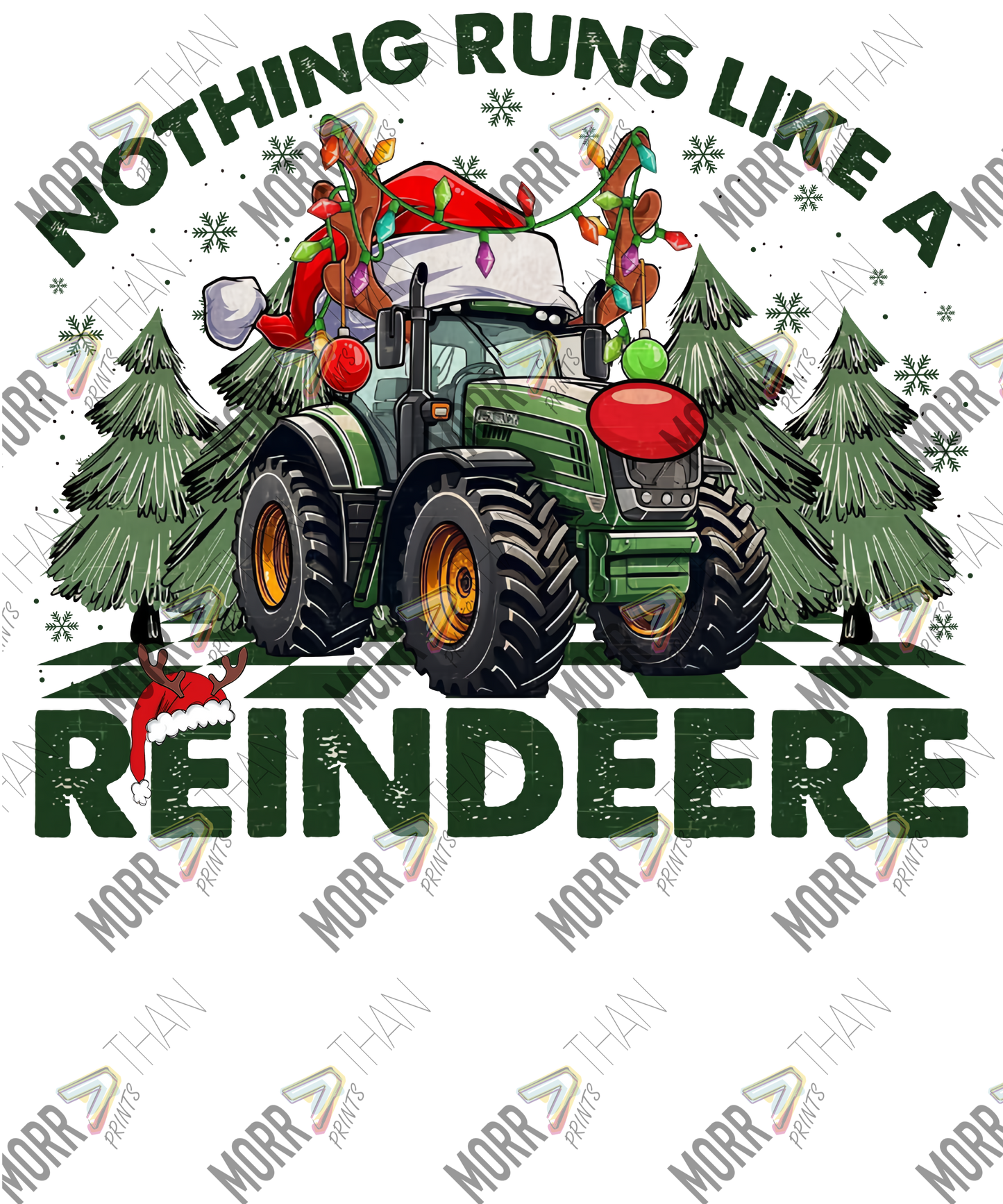 Nothing Runs Like A Reindeer Tractor