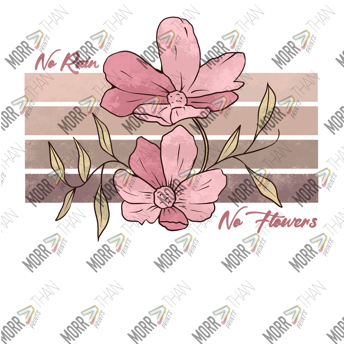 No Rain No Flowers Pink