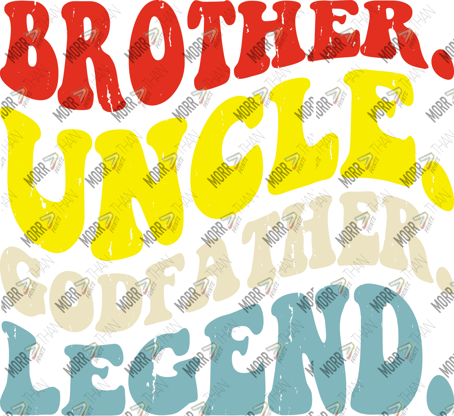 Brother Uncle Godfather Legend