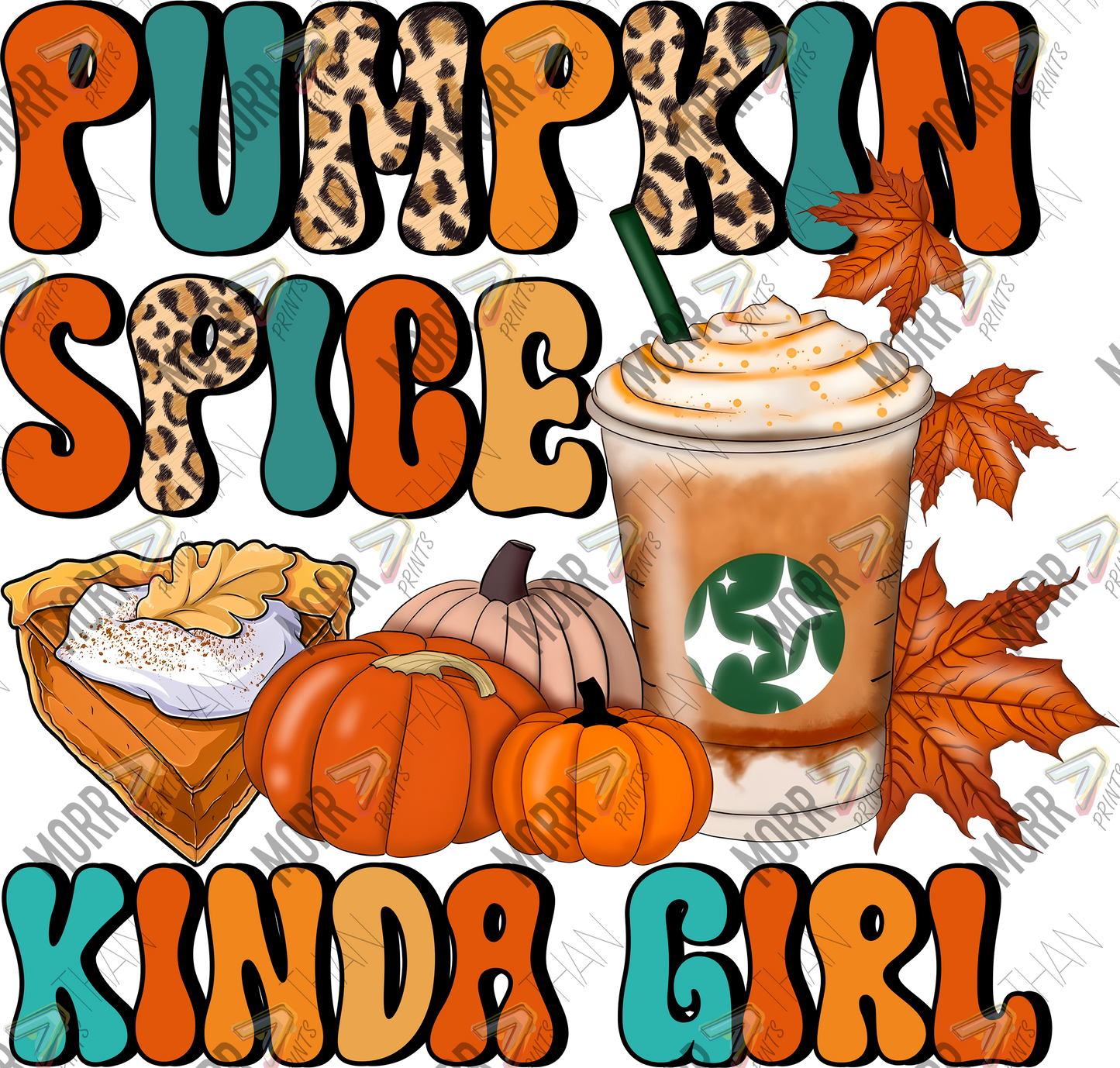 Pumpkin Spice Kinda Girl Coffee DTF Print