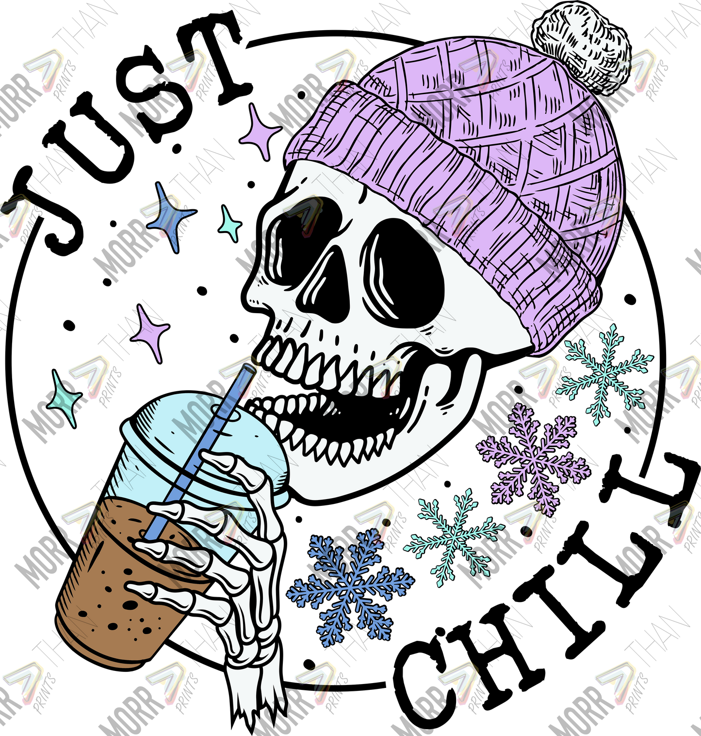 Just Chill DTF Print