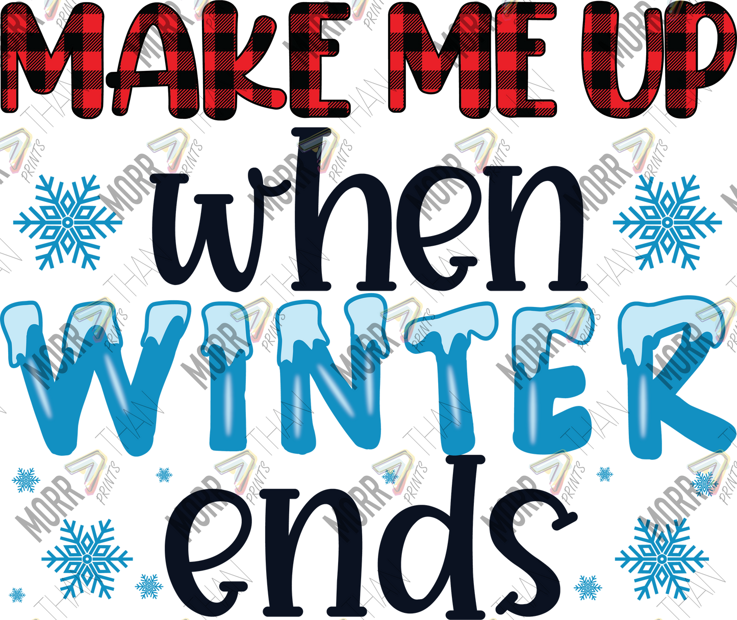 Make Me Up When Winter Ends